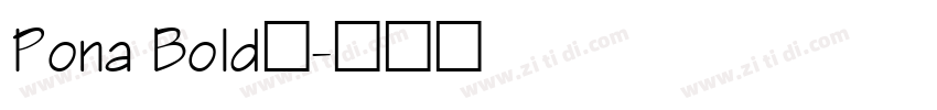 Pona Bold◆字体转换